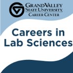 Careers in Lab Sciences on January 28, 2025